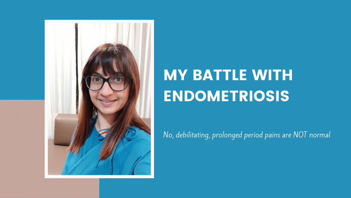 My Long Battle with Endometriosis